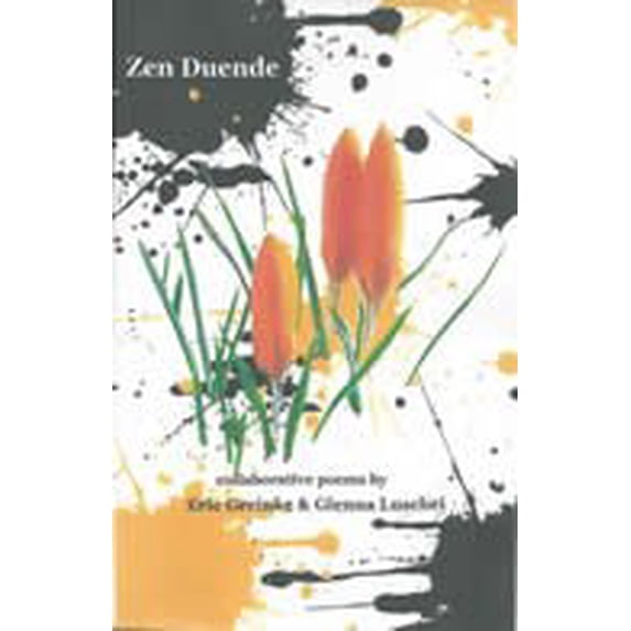 Pre-Owned Zen Duende : Collaborative Poems 9780996502610