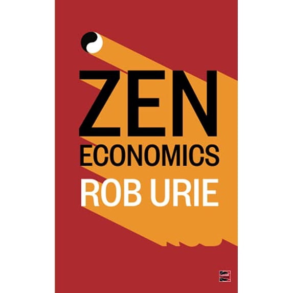 Pre-Owned Zen Economics (Paperback) 0692726993 9780692726990