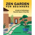 thumbnail image 1 of Pre-Owned Zen Garden for Beginners: A Guide to Cultivating a Peaceful Space of Any Size (Paperback) 1648765505 9781648765506, 1 of 1