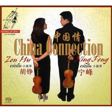 Zen Hu & Ning Feng - China Connection - Music & Performance - SACD