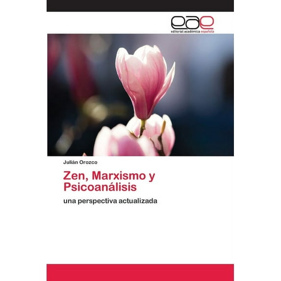 Zen, Marxismo y Psicoanálisis (Paperback)