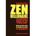 thumbnail image 1 of Zen Millionaire: The Investor's Guide to the Other Side, (Paperback), 1 of 1