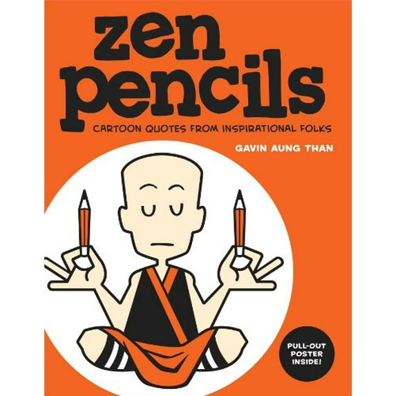 Pre-Owned Zen Pencils: Cartoon Quotes from Inspirational Folks Volume 1 (Paperback) 1449457959 9781449457952
