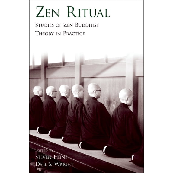 Zen Ritual: Studies of Zen Buddhist Theory in Practice, (Paperback)