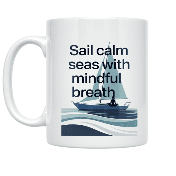 Zen Sailing Art - Mindfulness Meditation Seeker - 11 oz Ceramic Coffee Mug