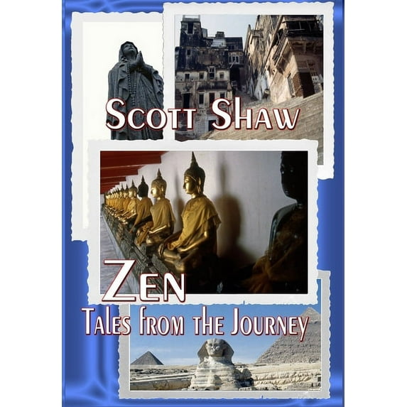 Zen: Tales from the Journey, (Hardcover)