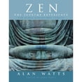 thumbnail image 1 of Zen: The Supreme Experience: The Newly Discovered Scripts (Paperback) by Alan W Watts, Mark Watts, 1 of 1