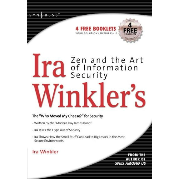 Zen and the Art of Information Security (Paperback)