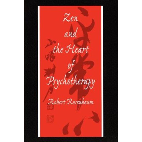 Pre-Owned Zen and the Heart of Psychotherapy (Paperback) 1583910409 9781583910405