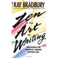 thumbnail image 1 of Pre-Owned Zen in the Art of Writing (Paperback) by Ray Bradbury, 1 of 1