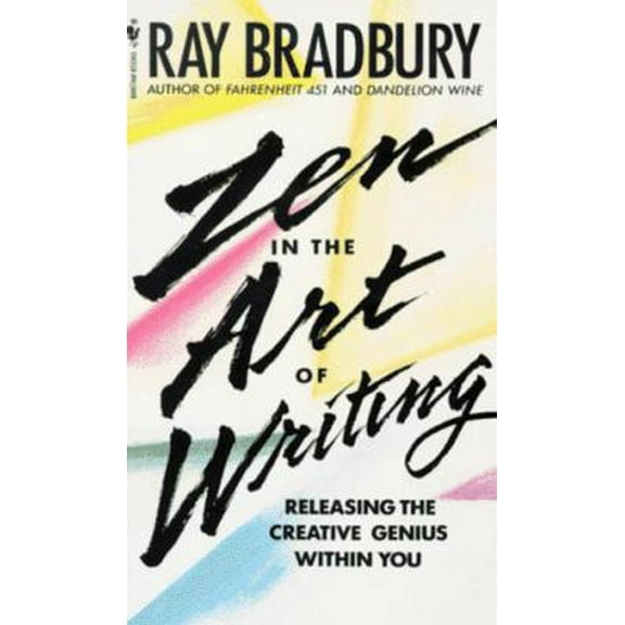 Pre-Owned Zen in the Art of Writing: Releasing the Creative Genius Within You (Unknown) 0553296345 9780553296341