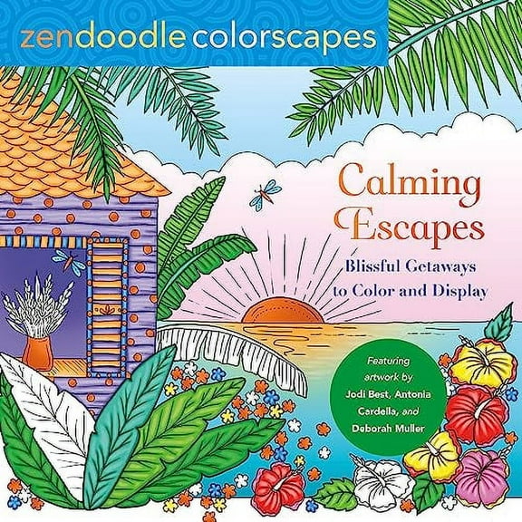 Zendoodle Colorscapes: Calming Escapes : Blissful Getaways to Color and Display (Paperback)