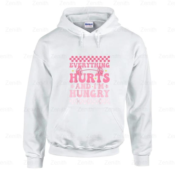 Zenith52 Everything Hurts and I'm Hungry Funny Workout, Gym Tee Hoodie, for Unisex, up to size 5XL.