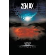 Zenox A Sustainable Digital Age Odyssey, Paperback