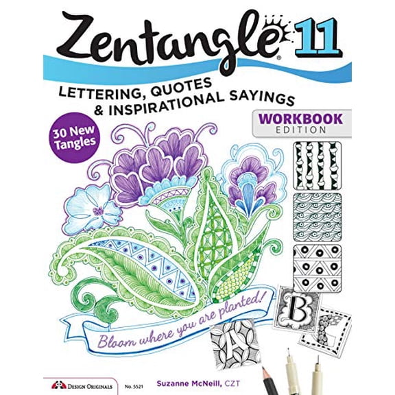 Pre-Owned Zentangle 11: Lettering, Quotes, and Inspirational Sayings (Paperback) 1574219863 9781574219869