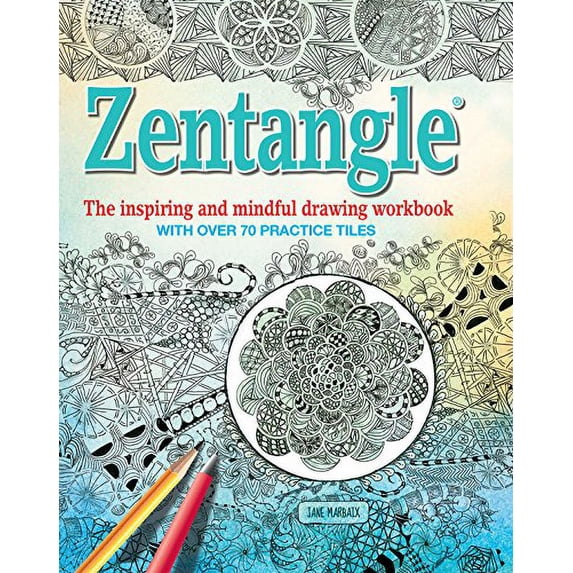 Pre-Owned Zentangle: The Inspiring and Mindful Drawing Workbook with Over 70 Practice Tiles (Flexibound) 1626865361 9781626865365