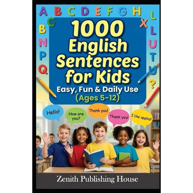 Zentih English Mastery Series for Kids 1000 English Sentences for Kids