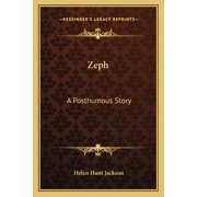Zeph A Posthumous Story Paperback