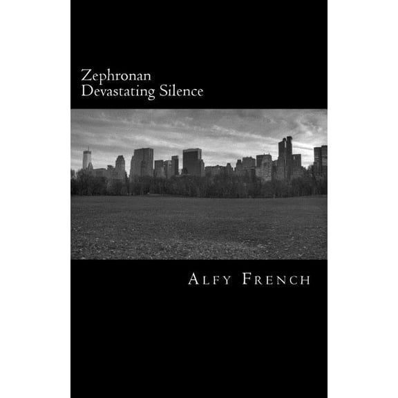 Zephronan: Zephronan devastating silence (Paperback)
