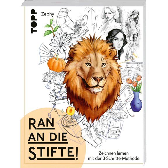 Zephy Ran an die Stifte!: Zeichnen lernen mit der 3-Schritte-Methode (Paperback)
