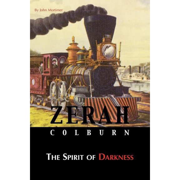Zerah Colburn - Spirit of Darkness, (Paperback)