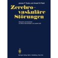 thumbnail image 1 of Zerebro-VaskulÃ¤re StÃ¶rungen: Mit Kapiteln Ãber Angewandte Embryologie, Anatomie Der GefÃ¤Ãe Und Physiologie Des Gehirns U, (Paperback), 1 of 1
