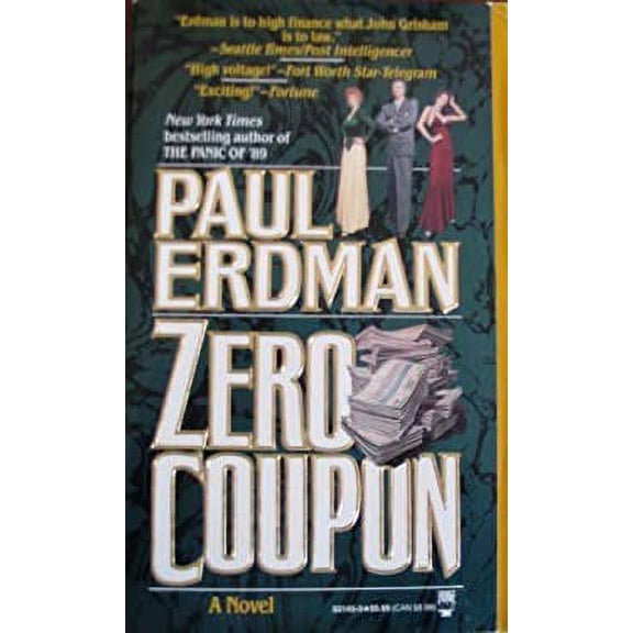 Pre-Owned Zero Coupon, 9780812521450, 0812521455, Paperback, First Edition edition