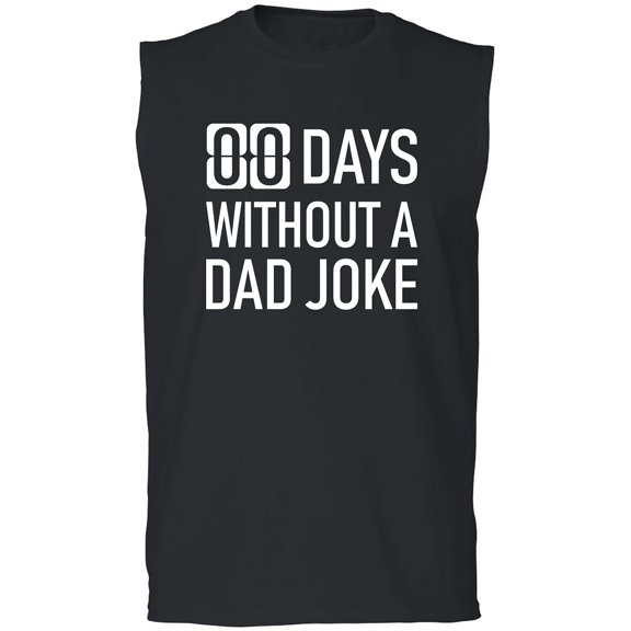 Zero Days Without A Dad Joke Adult Sleeveless Tee
