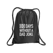 Zero Days Without A Dad Joke Cinch Pack