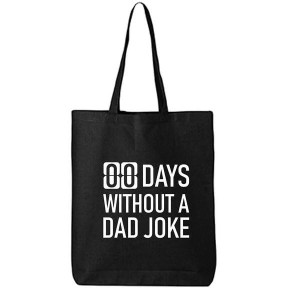 Zero Days Without A Dad Joke Cotton Canvas Tote Bag