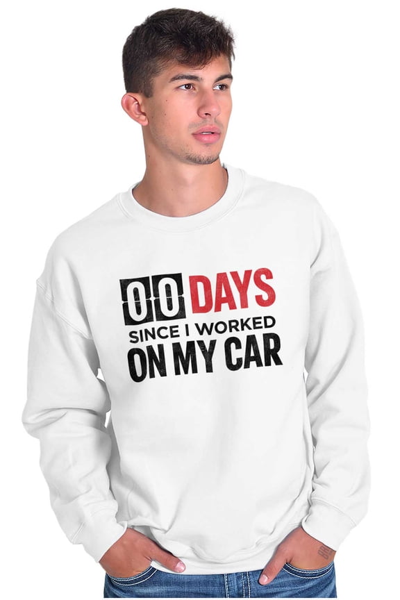 Zero Days Worked On Car Grease Monkey Unisex Plus Fleece Graphic Sweatshirt Brisco Brands 4X