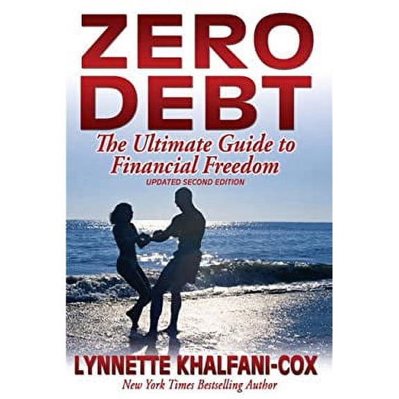 Pre-Owned Zero Debt: The Ultimate Guide to Financial Freedom (Paperback) 1932450807 9781932450804