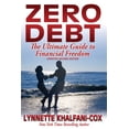 thumbnail image 1 of Pre-Owned Zero Debt: The Ultimate Guide to Financial Freedom 2nd edition Paperback, 1 of 1