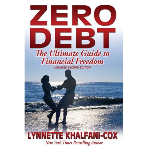 Pre-Owned Zero Debt: The Ultimate Guide to Financial Freedom 2nd edition Paperback