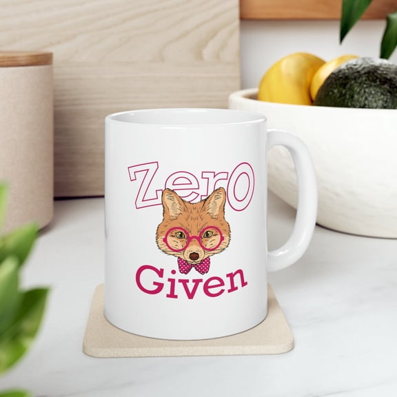 Zero Fox Given 11 oz Coffee Mug - Funny Gift for Friend White Ceramic