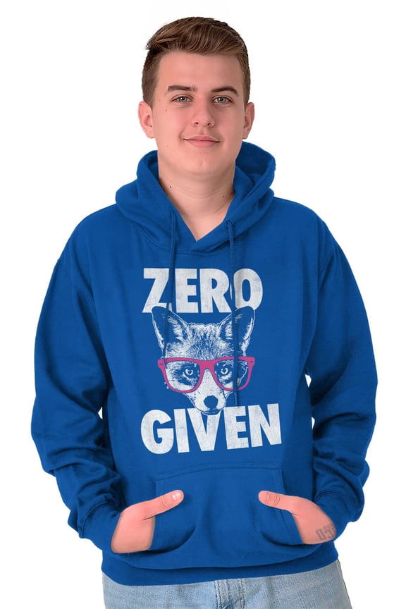 Zero Fox Given Cute Sarcastic Humor Hoodie Sweatshirt Women Men Brisco Brands X