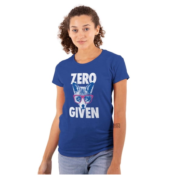 Zero Fox Given Cute Sarcastic Humor Womens Slim Fit Graphic Tee Brisco Brands X