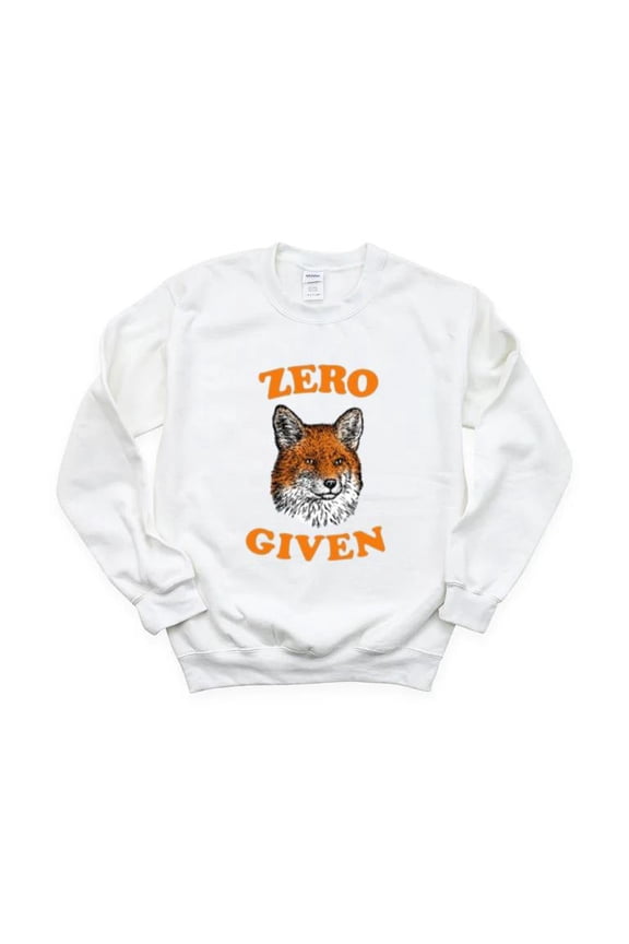 Zero Fox Given Funny Fox Pun Animal Sly Cunning Humor Sweatshirt, for men & women, up to size 5XL