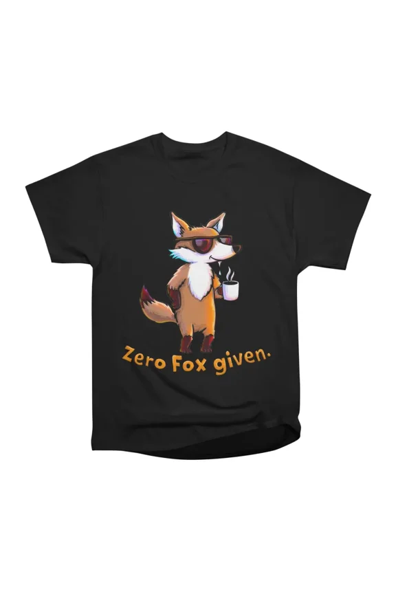 Zero Fox Given T-Shirt Tee Gift For Him Merch For Her Apparel For Friend