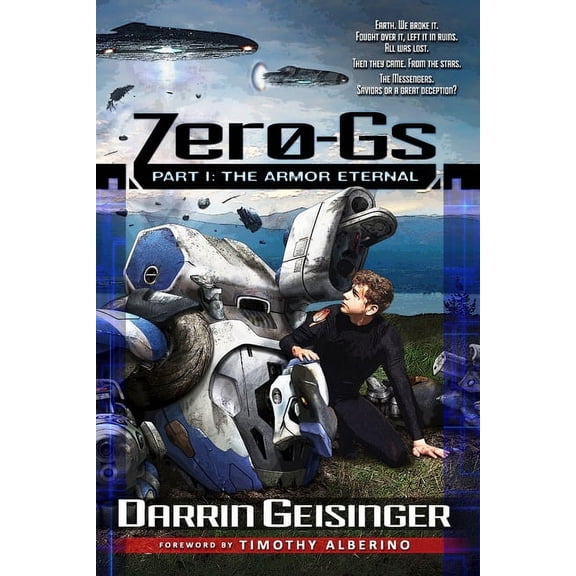 Zero-GS: Zero-Gs: Part I: The Armor Eternal (Paperback)