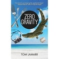 thumbnail image 1 of Pre-Owned Zero Gravity (Paperback) 1946932027 9781946932020, 1 of 1