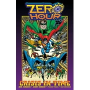 DAN JURGENS; JERRY ORDWAY Zero Hour: A Crisis in Time (Hardcover)