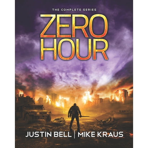 Zero Hour: The Complete Series: (The Complete Zero Hour Series, Books 1-6), (Paperback)