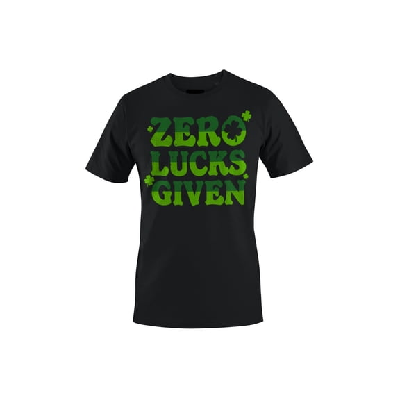 Zero Lucks Given Funny St. Patricks Day Shamrock Design Women's T-shirt