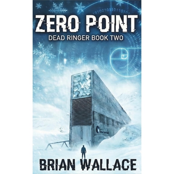 Zero Point: Dead Ringer Book Two, (Paperback)