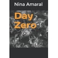 thumbnail image 1 of Zero Saga: Day Zero (Series #1) (Paperback), 1 of 1
