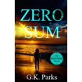 thumbnail image 1 of Pre-Owned Zero Sum (Alexis Parker) Paperback, 1 of 1