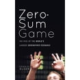 thumbnail image 1 of Pre-Owned Zero-Sum Game: The Rise of the World's Largest Derivatives Exchange (Hardcover) 0470624205 9780470624203, 1 of 1