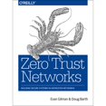 thumbnail image 1 of Pre-Owned Zero Trust Networks: Building Secure Systems in Untrusted Networks (Paperback) 1491962194 9781491962190, 1 of 1