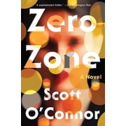 Zero Zone A Novel Paperback